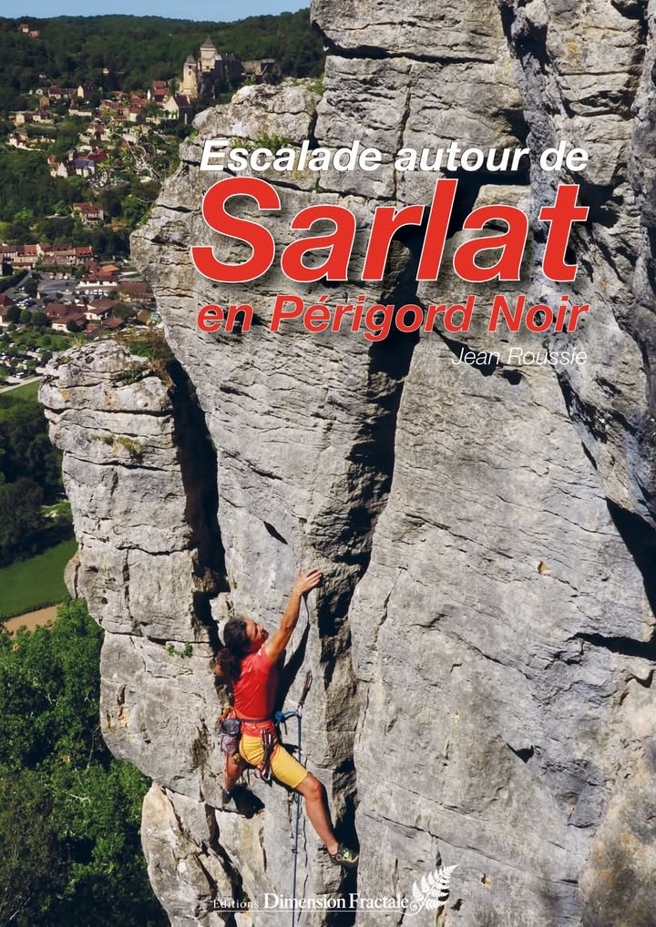 Escalade autour de Sarlat en Périgord Noir